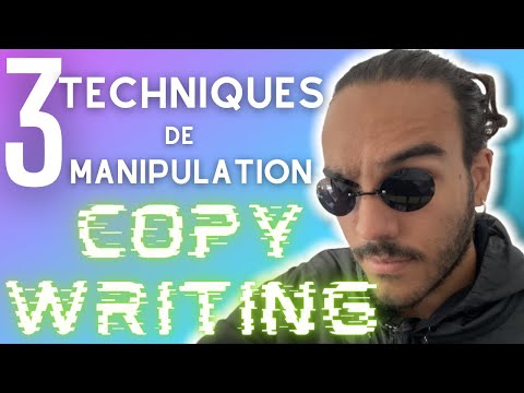 3 TECHNIQUES DE MANIPULATION EN COPYWRITING
