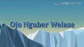 Download lagu NELLA KHARISMA - Ojo Nguber Welase ( lirik ) mp3 Download lagu NELLA KHARISMA - Ojo Nguber Welase ( lirik ) mp3