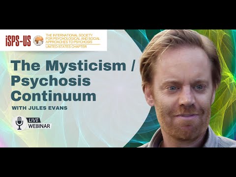 The Mysticism / Psychosis Continuum with Jules Evans