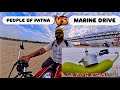 IS PATNA READY FOR THE NEW MARINE DRIVE SHAKTI ANAND VLOGS PATNA MOTOVLOG PATNA VLOG