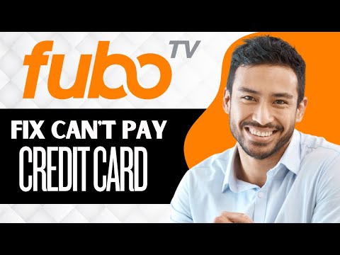 Fubo Declining My Card