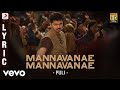 Puli Mannavanae Mannavanae Tamil Lyric Vijay DSP