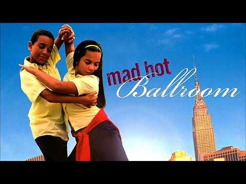 Mad Hot Ballroom Movie Soundtrack Video, Lyrics