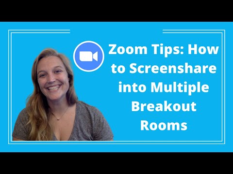Zoom Tips: How to Screenshare into Multiple Breakout Rooms
