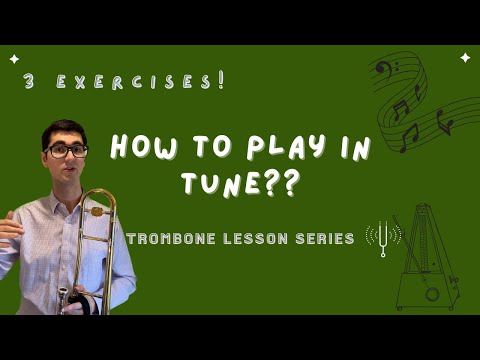 How to improve INTONATION on trombone (and all brass)