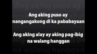 Ang Aking Puso by Julie Anne San Jose and Derrick Monasterio (lyrics)