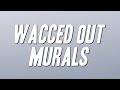 Kendrick Lamar Wacced Out Murals Lyrics