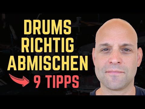 9 Drum Mixing Tips für Pro Schlagzeug Sound  ||  Drums abmischen Tutorial