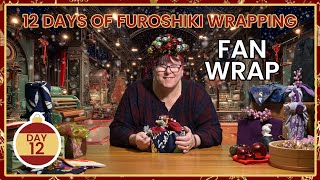 The Fan Wrap: The Grand Finale 🐻 | 12 Days of Christmas (Day 12)