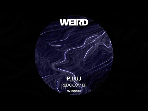 P.Luj - Redocov (Original Mix)