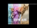 Capital Cities Stayin Alive