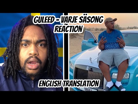 SWEDISH RAP REACTION Guleed - Varje Säsong (Official Video) @Guleedmnw