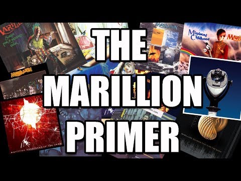Prog Review 121 - The Marillion Primer