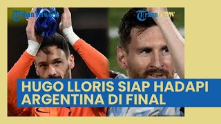 Hadapi Argentina di Final, Kiper Prancis Hugo Lloris Siap Cetak Sejarah Baru di Piala Dunia 2022