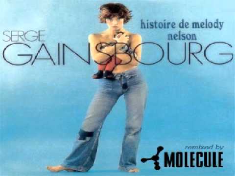Molecule remix Serge Gainsbourg- Melody Nelson.wmv