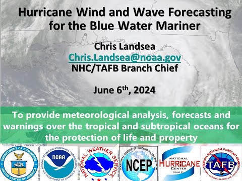 2024 Blue Waters Mariner Webinar - NHC Tropical Analysis and ...