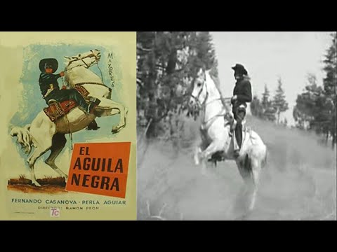 El Águila Negra 1, # 041 Año 1953. Fernando Casanova, Eulalio González "Piporro", Perla Aguiar