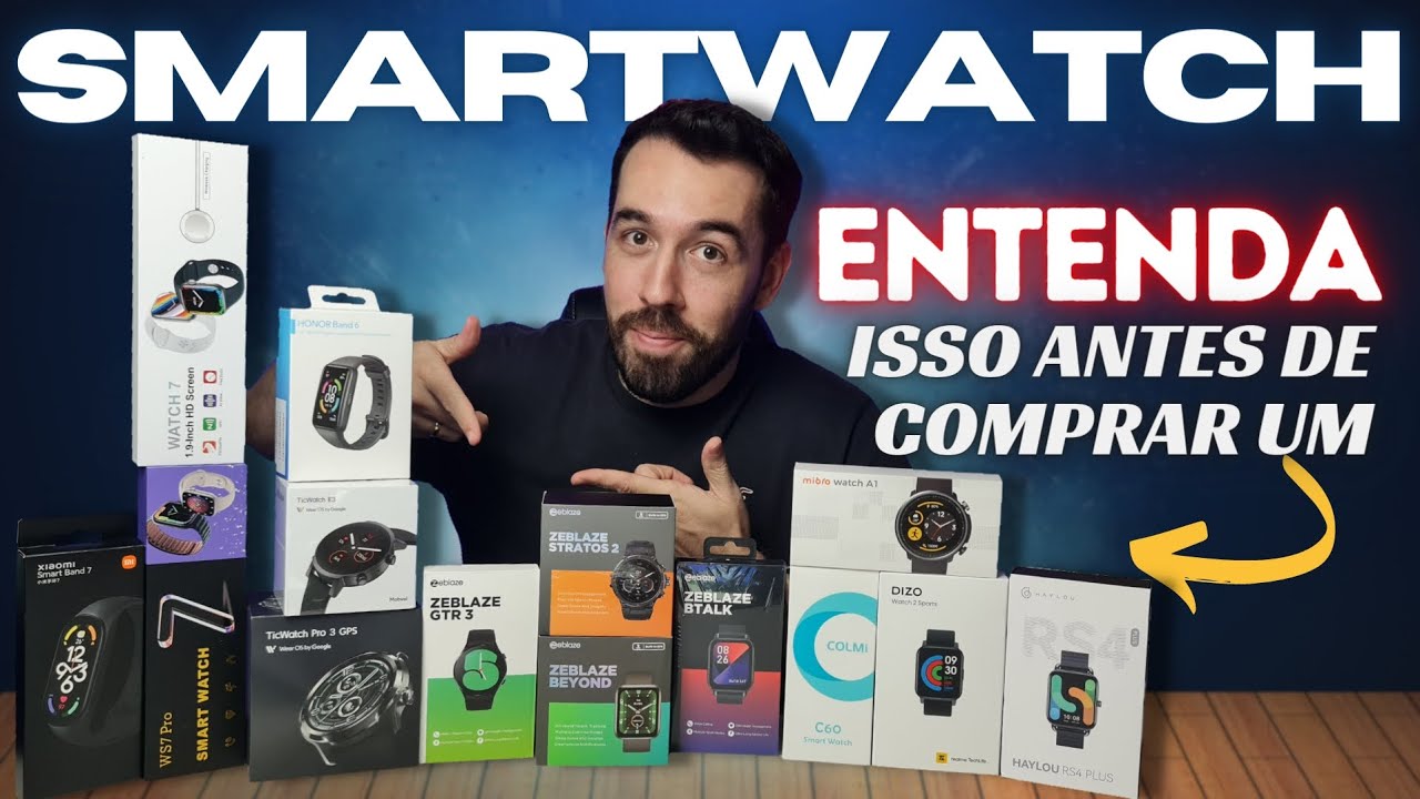 NÃO COMPRE SMARTWATCH ANTES DE VER ISSO - QUAL É O MELHOR SMARTWATCH PARA VOCÊ?