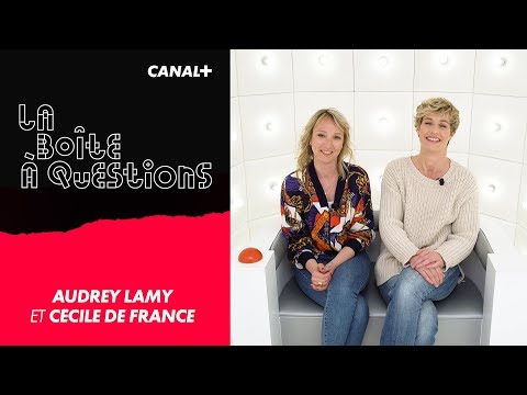 La Boîte à Questions d'Audrey Lamy et Cécile De France – 13/03/2019