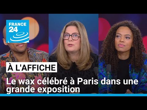 Wax, the iconic fabric, celebrated in Paris in a major exhibition at the Musée de l'Homme