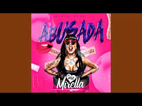 Hyperanhas e MC Mirella - Mulher Foda (Male Version)