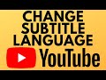 How to Change Subtitle Language on YouTube