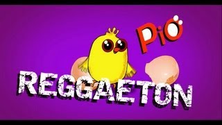 El Pollito Pio - Reggaeton Versión en Español