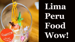 Lima Peru Restaurants (things to do)