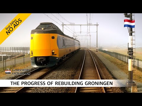 🇳🇱 Station Groningen gaat 2 maanden BUITEN DIENST! Cabview Groningen - Zwolle 2025