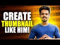 Create Eye Catching Thumbnails Like Aditya Saini