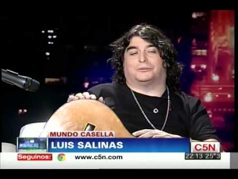 C5N - MUNDO CASELLA: LUIS SALINAS | PARTE 1