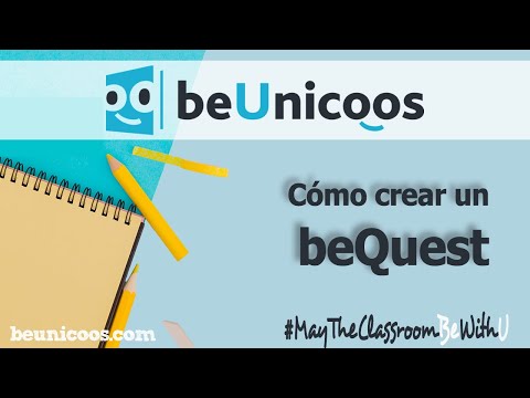Cómo crear un beQuest en beUnicoos