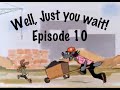 Well Just You Wait Episode 10 English Dub Ну погоди выпуск 10