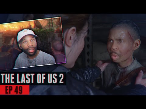 The Last of Us 2 Walkthrough Gameplay Part 49 - IT'S HOT AF