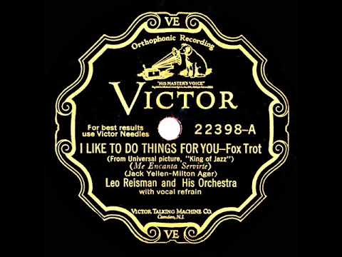 1930 Leo Reisman - I Like To Do Things For You (Lew Conrad, vocal)