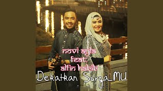 Download lagu Dekatkan SurgaMu (feat. Alfin Habib) mp3