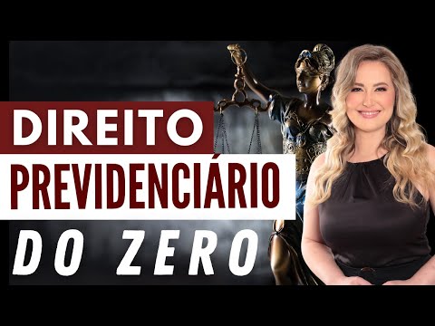 DIREITO PREVIDENCIÁRIO do ZERO para iniciantes - INSS, Seguridade Social e Princípios (resumo)