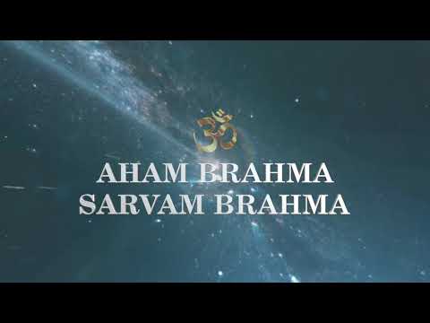 Aham Brahma Sarvam Brahma || Meditative Chants || Songs of Life ||