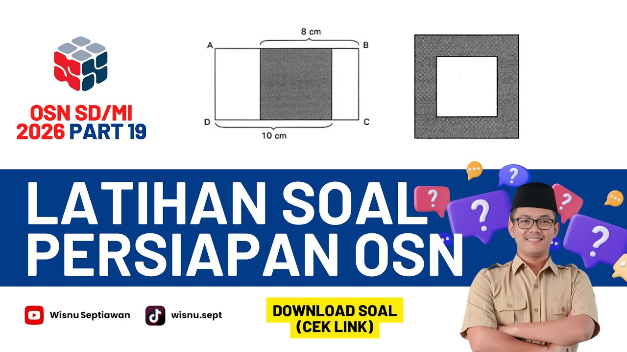 Kumpulan Soal OSN Matematika SD 2026 dan Pembahasan Step by Step