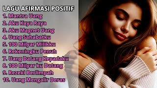Download lagu Lagu Afirmasi Positif: Uang Mengalir Deras ke Hidupku 💰 *68 mp3