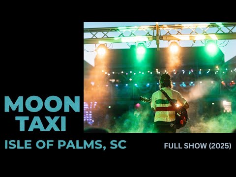Moon Taxi Live at The Windjammer - Full Concert Film (2025)