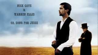 The Assassination Of Jesse James OST By Nick Cave & Warren Ellis #03. Song For Jesse