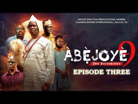 ABEJOYE SEASON 9// EPISODE THREE