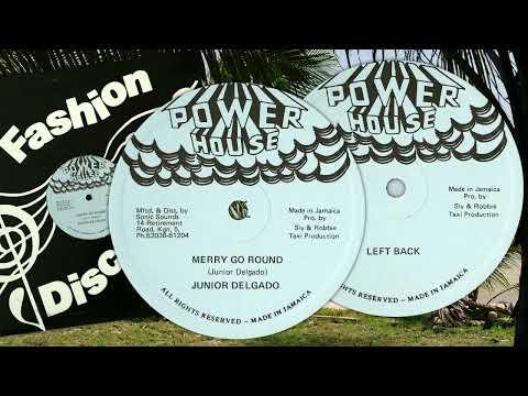 Merry Go Round ~ Left Back - Junior Delgado + Sly & Robbie