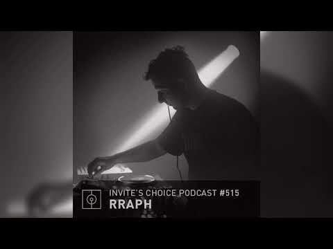 Invite's Choice Podcast 515 - Rraph