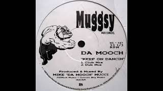 Da Mooch - Twist The Knob (Reprise)