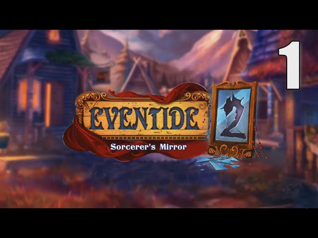 Eventide 2: The Sorcerers Mirror