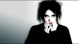 The Cure - Want (Time Mix by Robert Smith) 2018