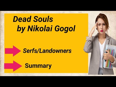 Dead Souls by Nikolai Gogol Summary