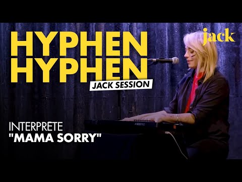 Hyphen Hyphen - "Mama Sorry" -  Live